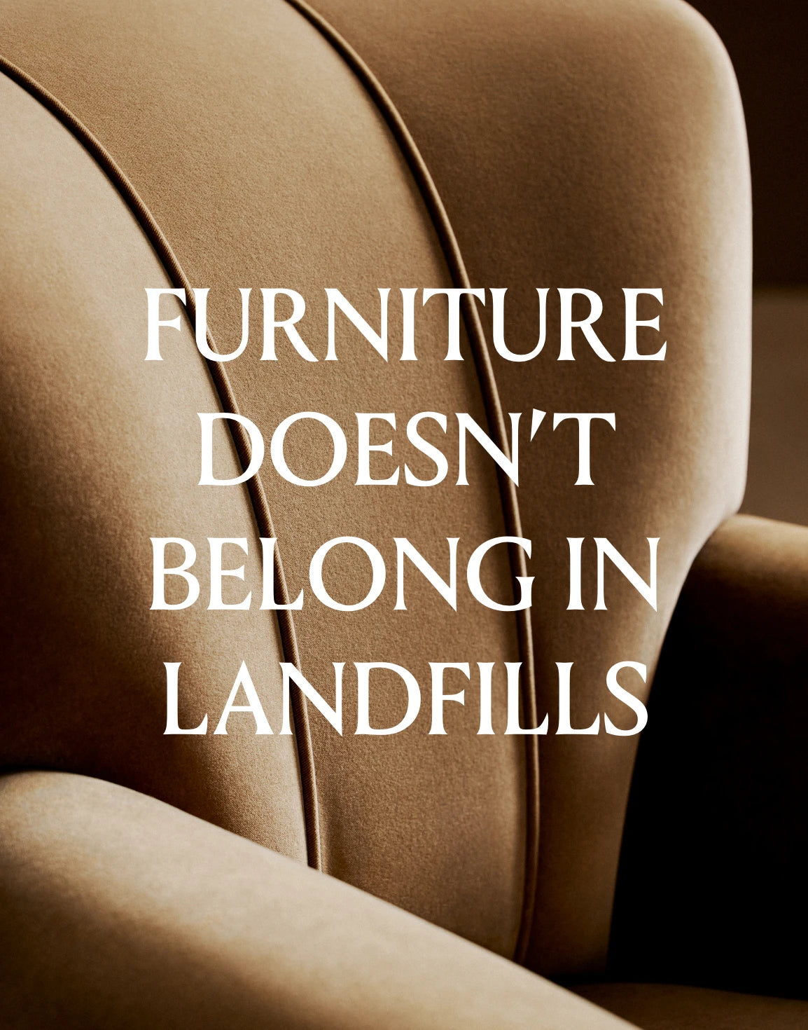 Furniture doesn't belong in landfills